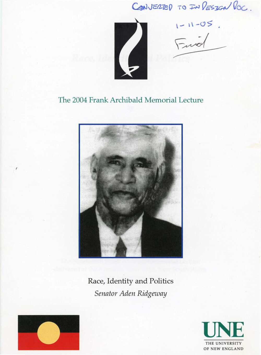 Race, Identity and Politics, 2004