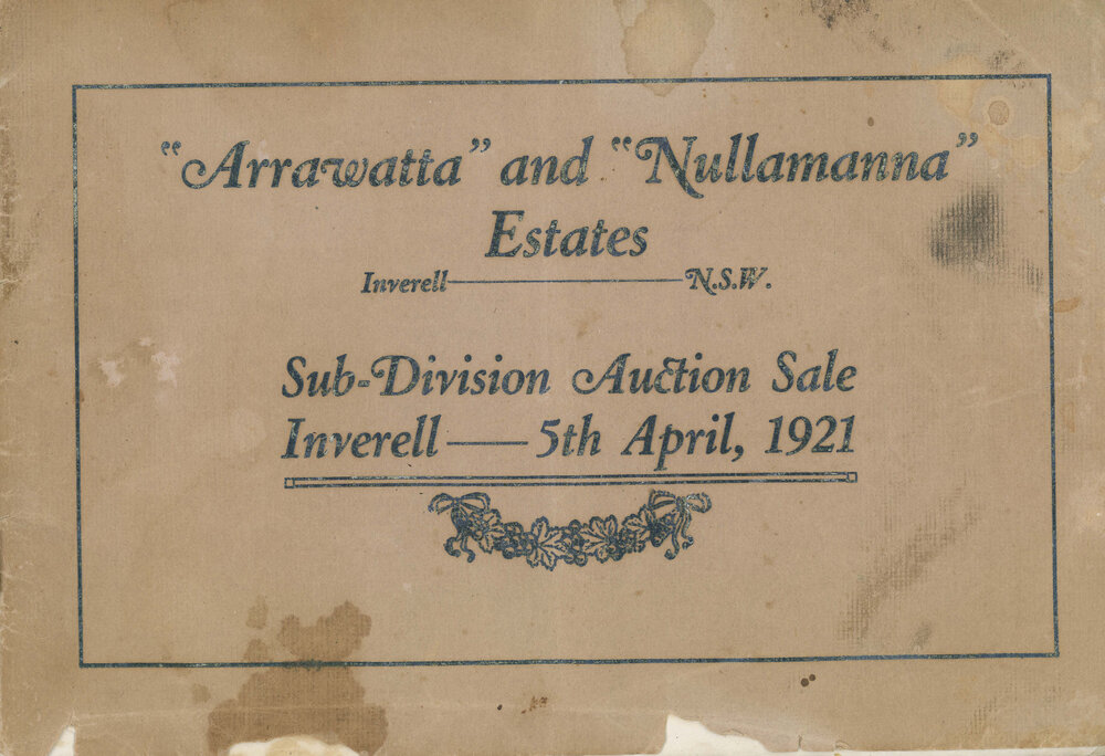 Arrawatta and Nullamanna Estates, Inverell, Subdivision Auction Sale Booklet 5 April 1921