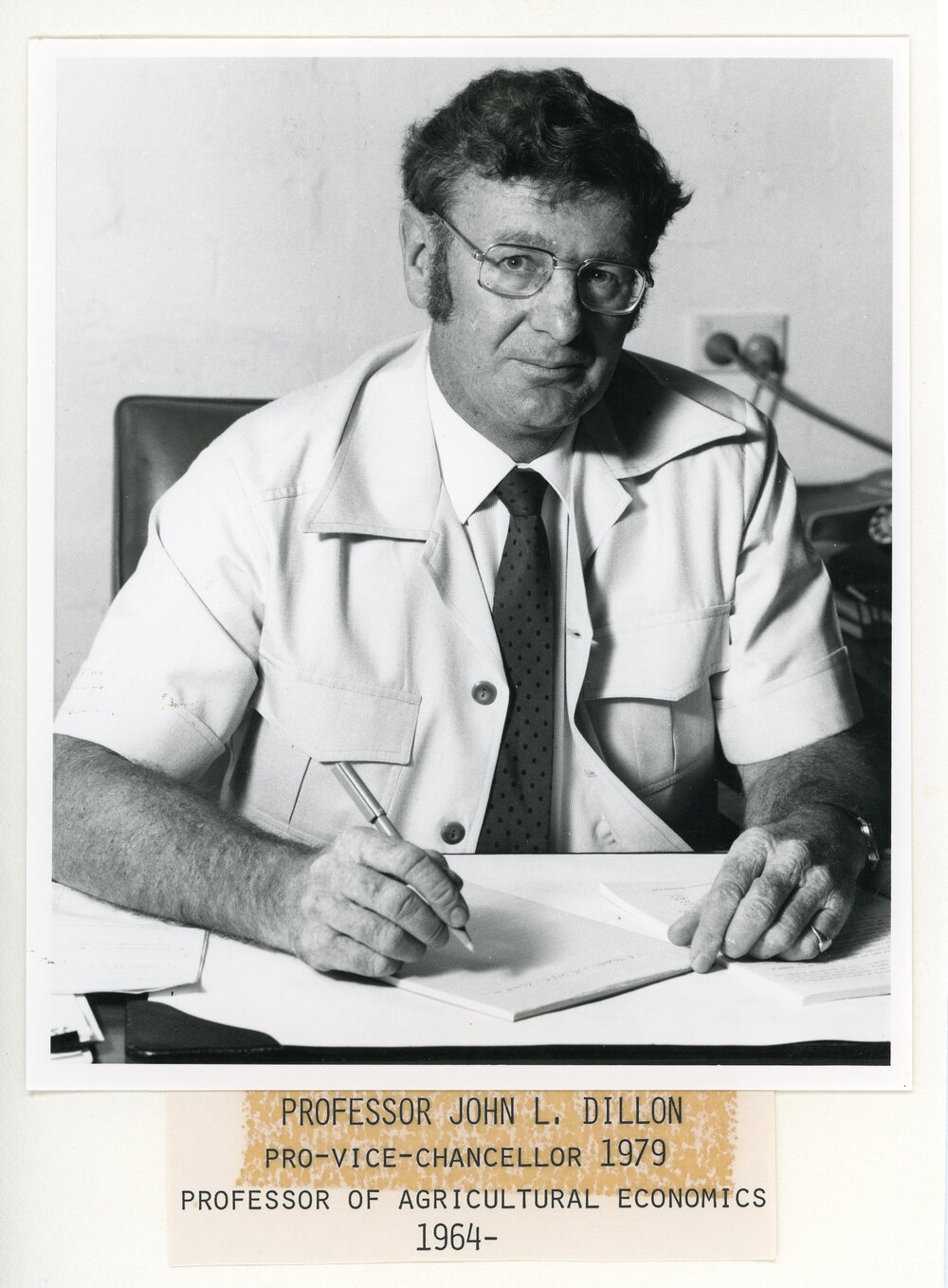 Professor John L. Dillon, Pro Vice Chancellor