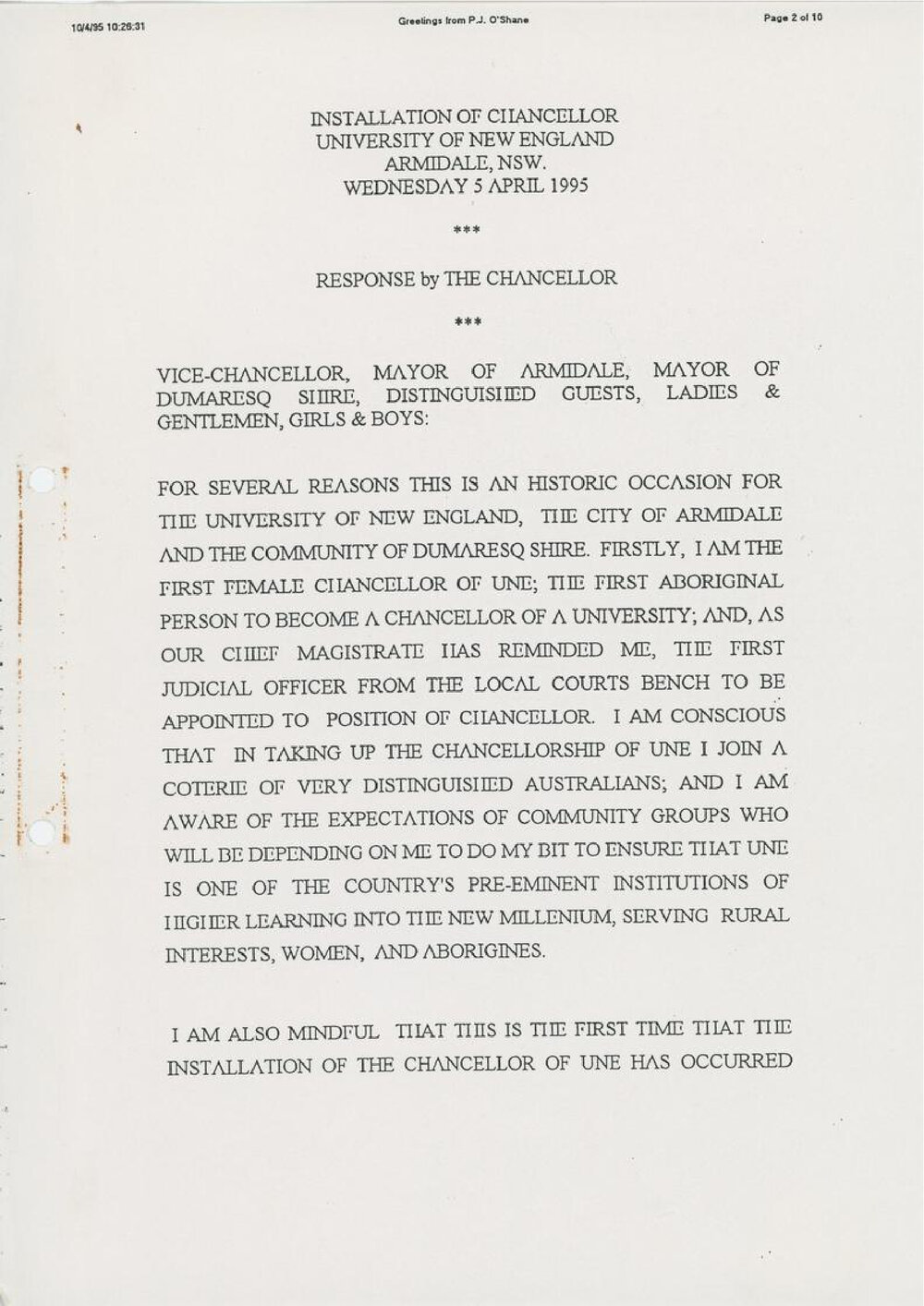 Response by the new Chancellor, Patricia Jane O'Shane, given at the Installation of the Chancellor, Wednesday 5 April 1995.