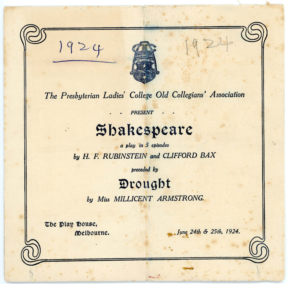 The Presbyterian Ladies' College Old Collegians' Association present "Shakespeare", and "Drought" at the Play House Melbourne, 1924