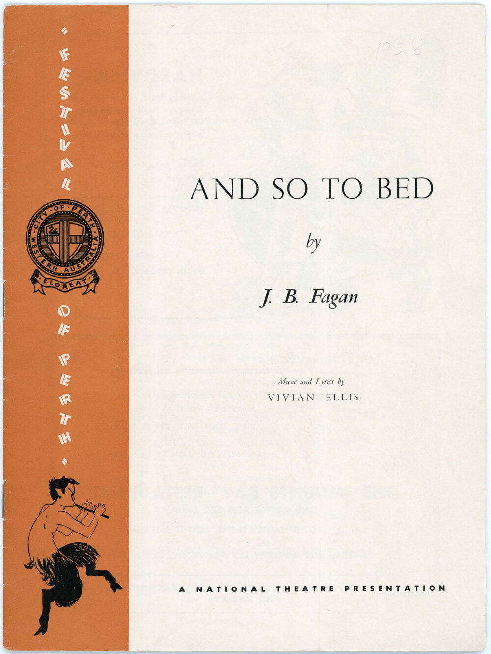 "And So to Bed" by J.B. Fagan, A National Theatre Presentation, 1958 