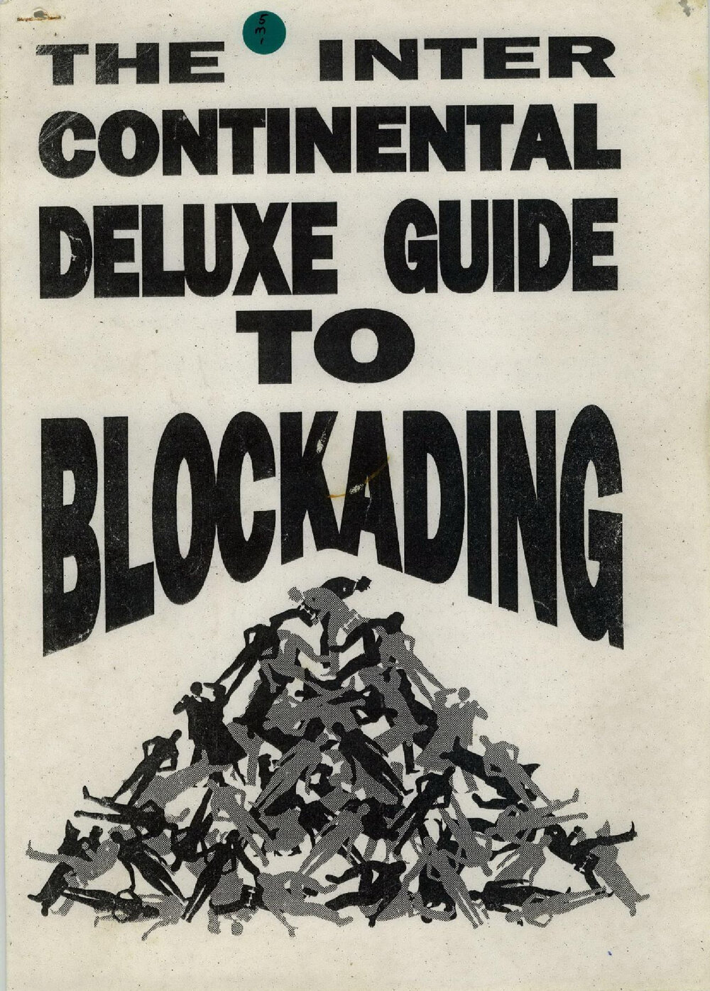 The International Deluxe Guide to Blockading