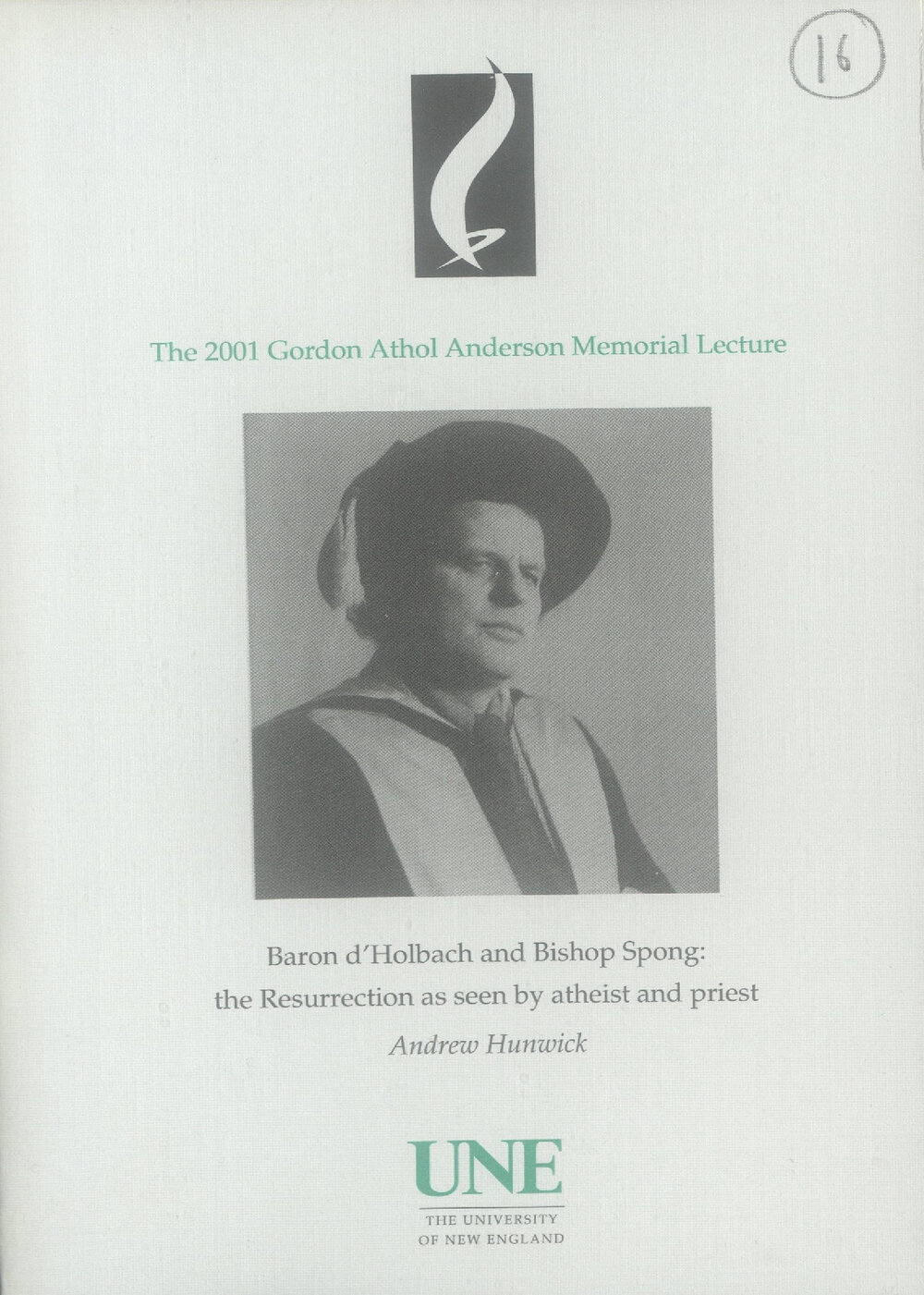 Baron d'Holbach and Bishop Spong: the Resurrection as seen by atheist and priest