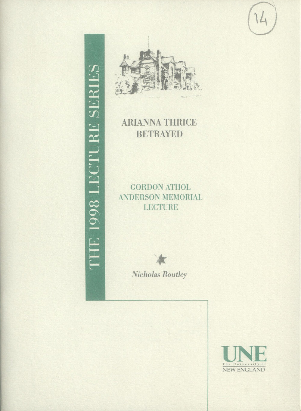 Arianna Thrice Betrayed