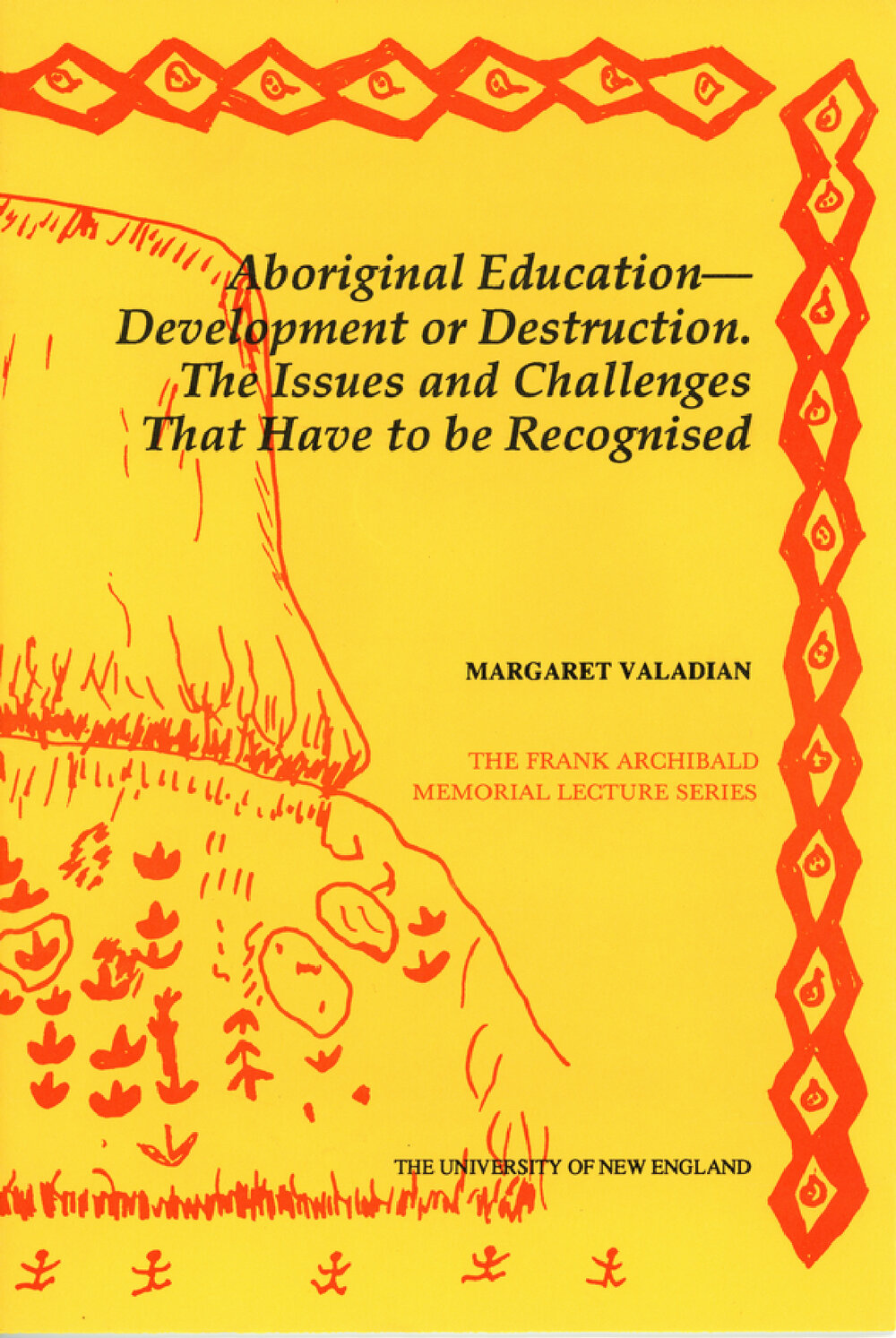 Aboriginal Education - Development or Destruction