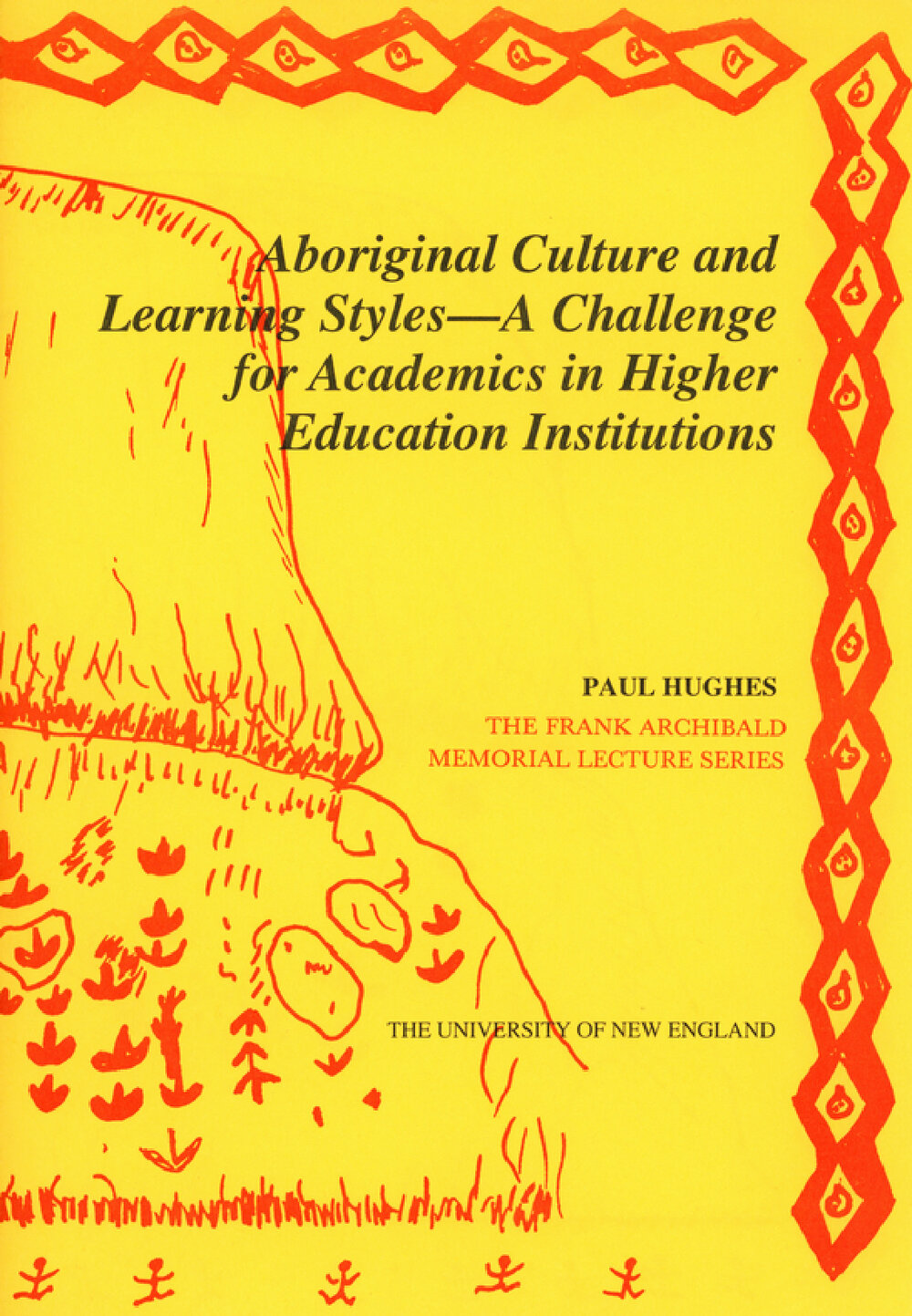 Aboriginal Culture and learning Styles - A Challenge for Academics in Higher Educational Institutions