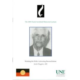 Working the Walk: Activating Reconciliation, 2001