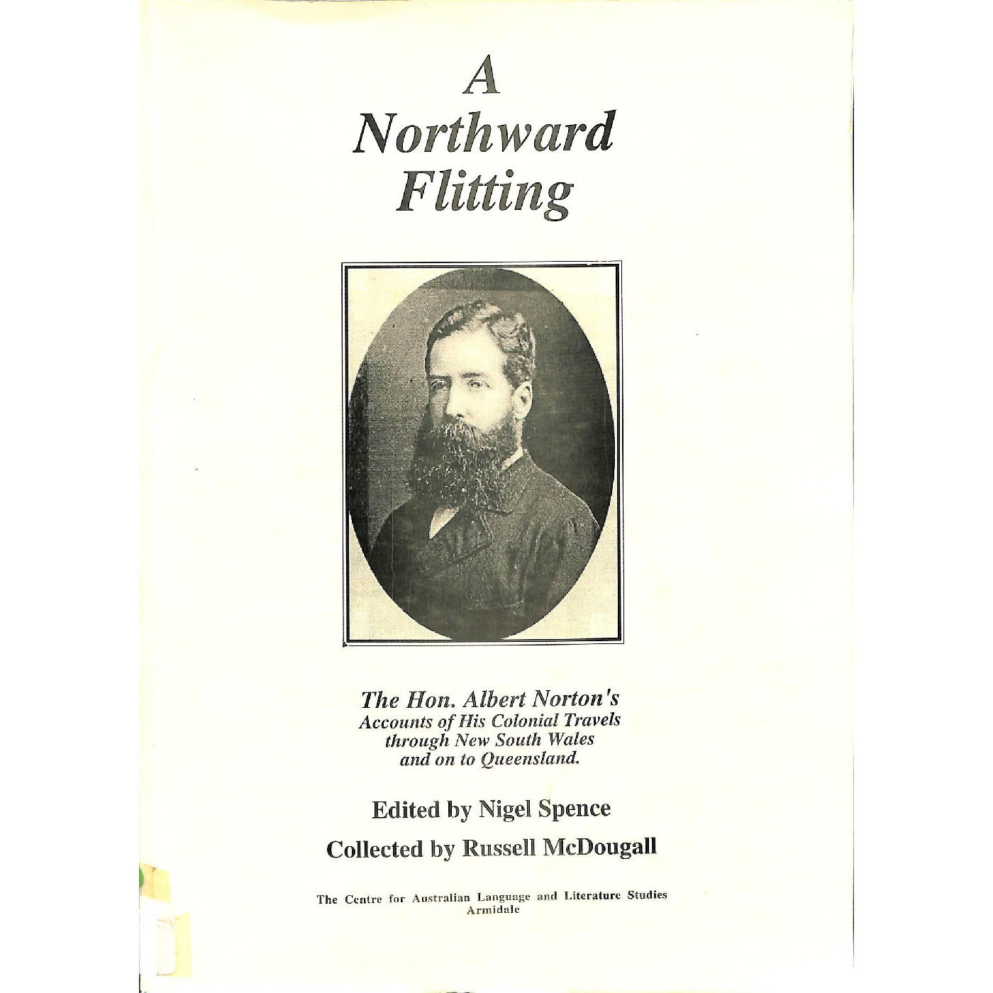 A Northward Flitting