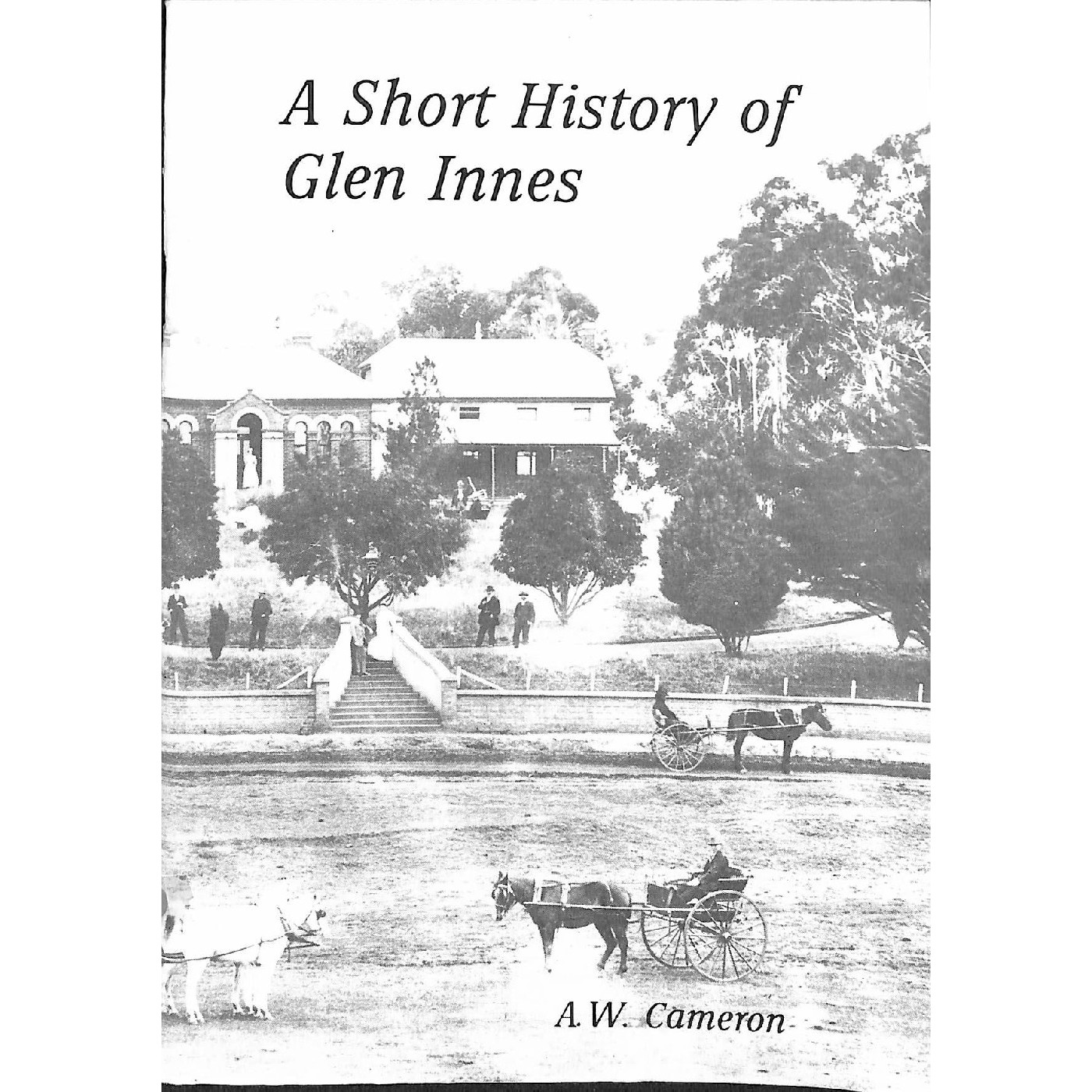 A Short History of Glen Innes
