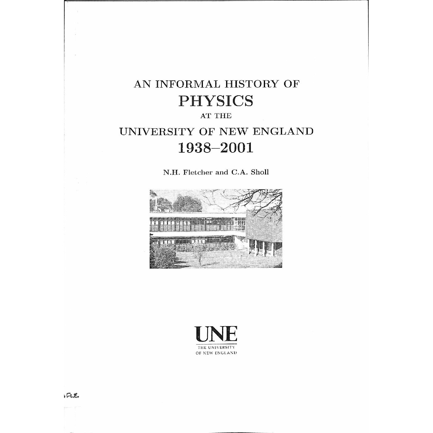 An Informal History of Physics at the University of New England 1938 - 2001