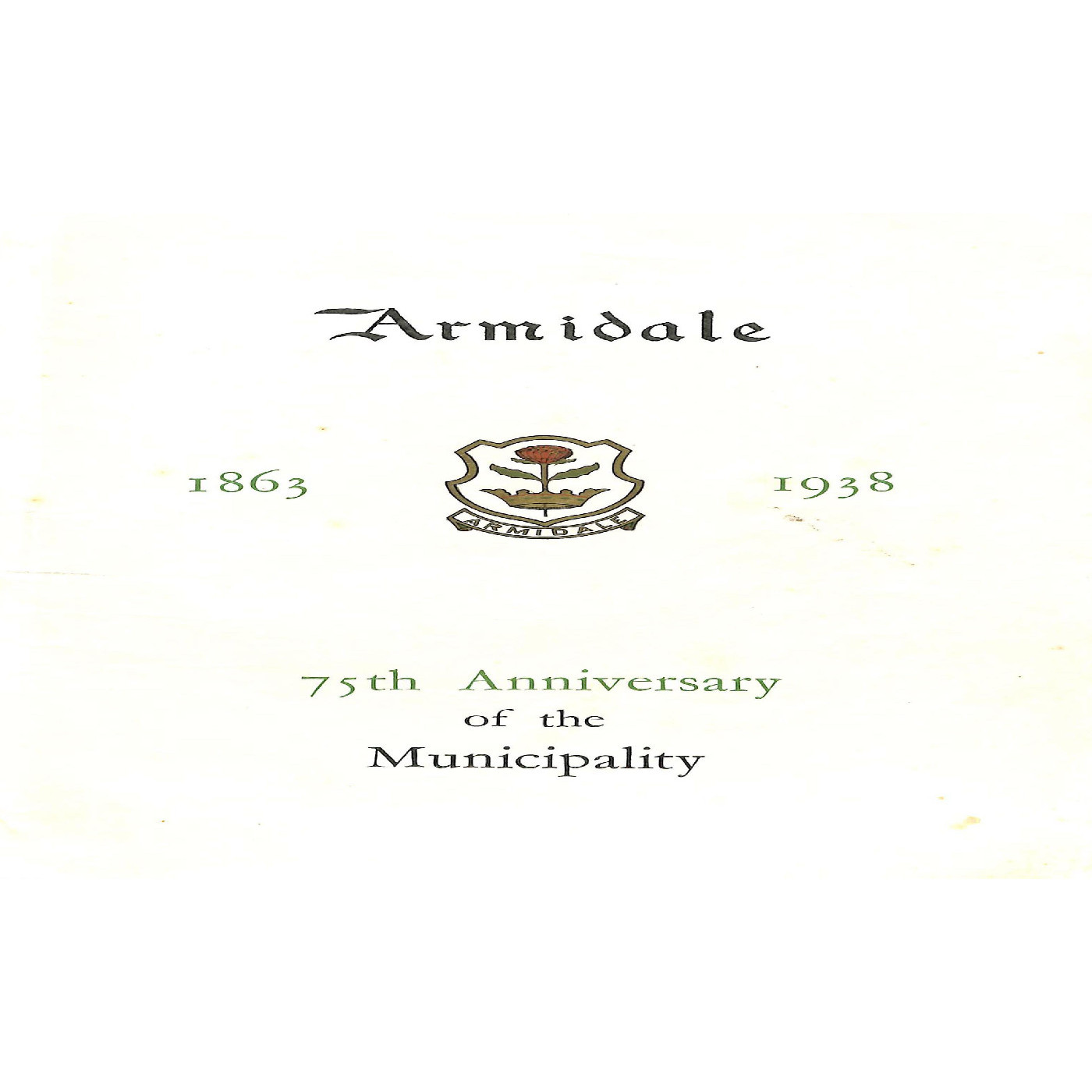 Armidale 1863-1938: 75th Anniversary of the Municipality