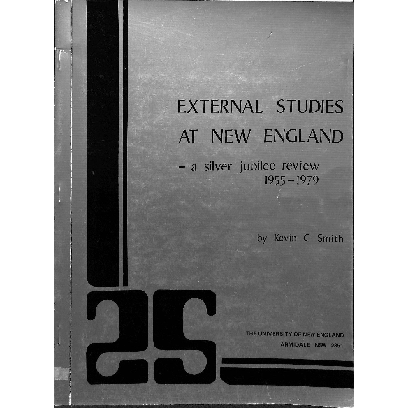 External Studies at New England: a silver jubilee review, 1955-1979