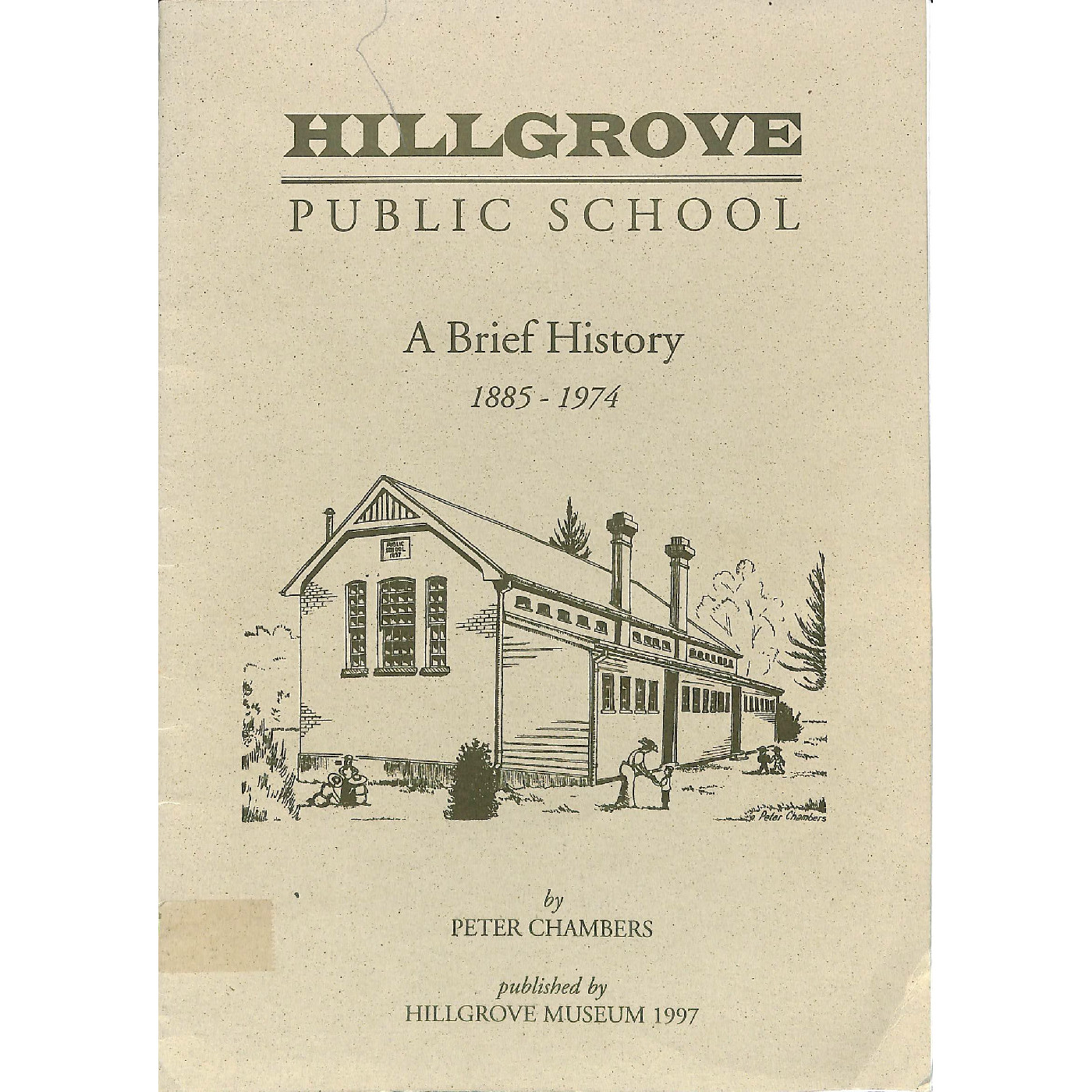 Hillgrove Public School A Brief History 1885-1974