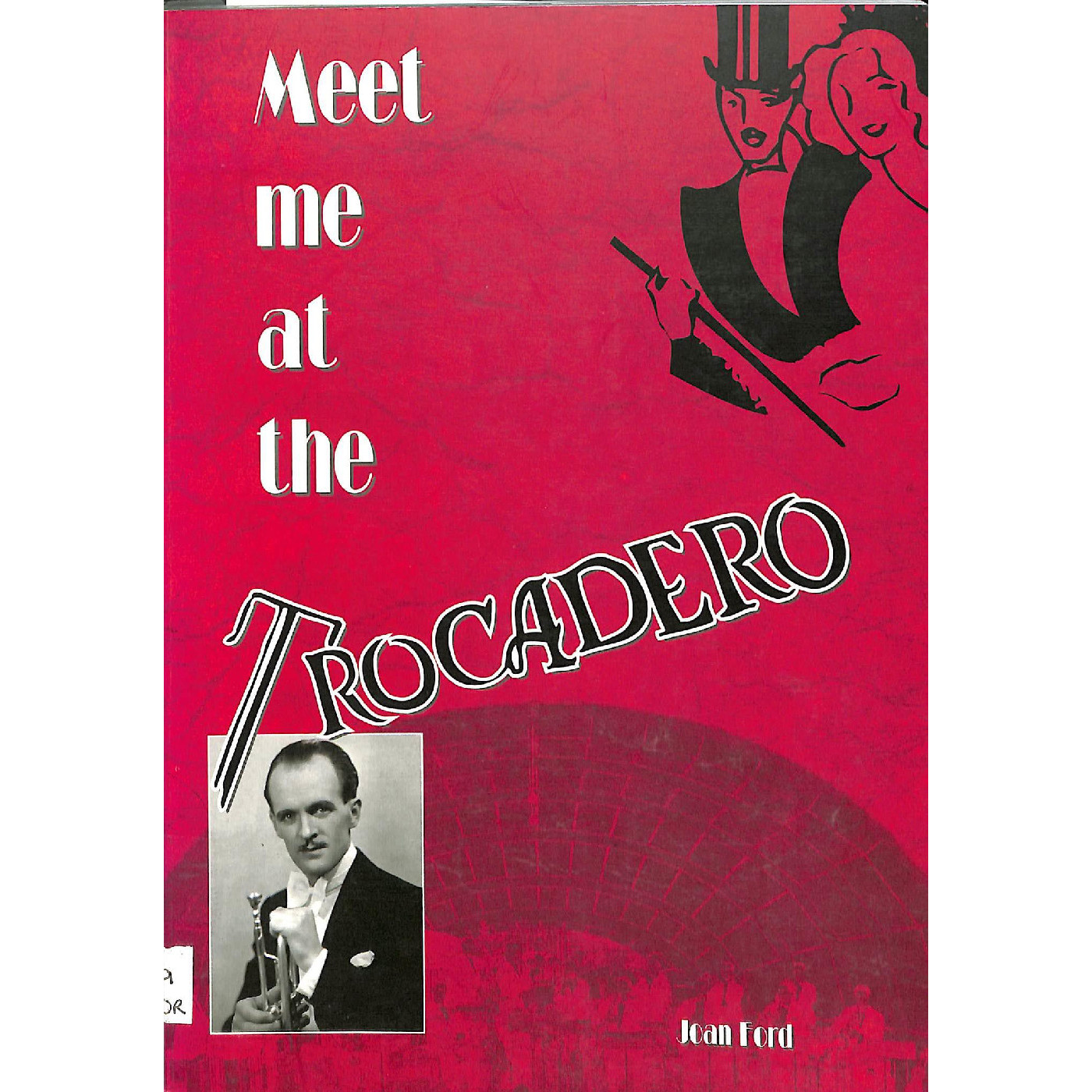 Meet Me At The Trocadero