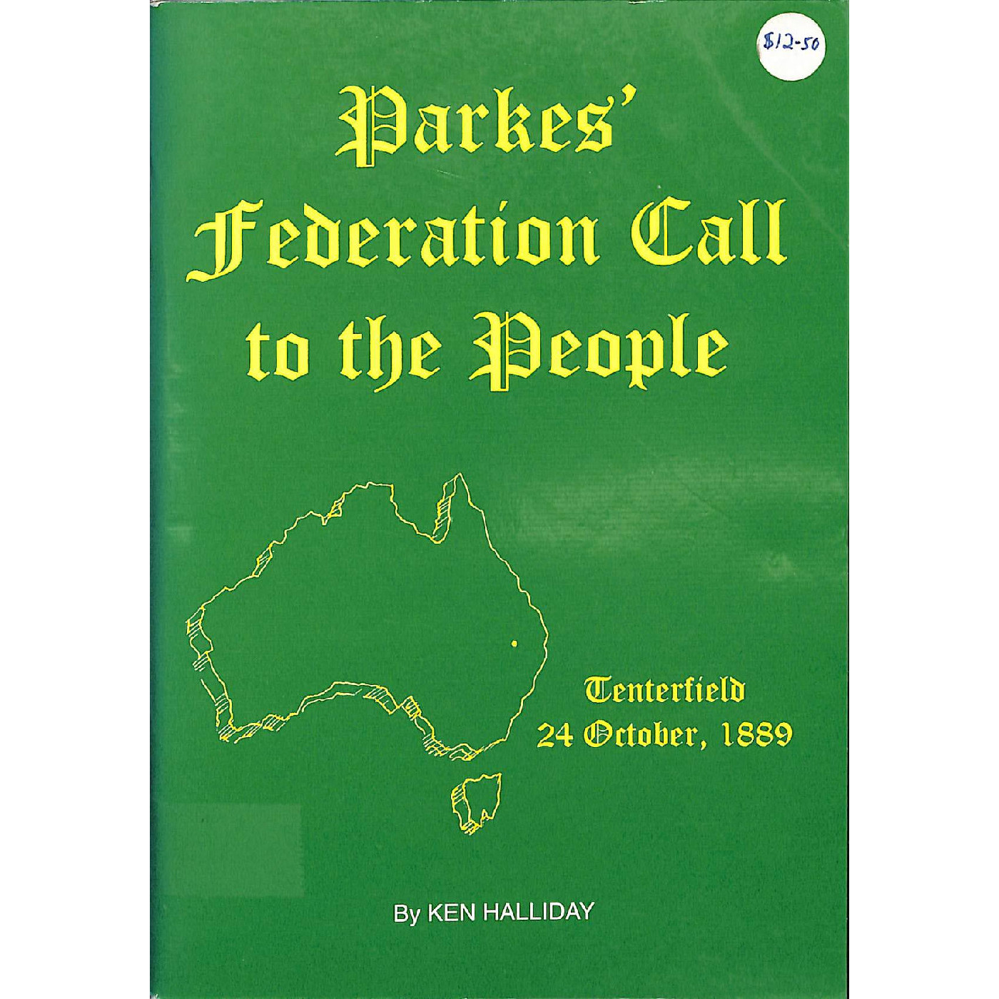Parkes' Federation Call to the People