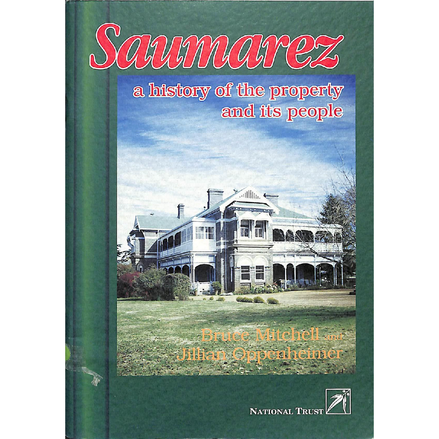 Saumarez: a history of the property and its people