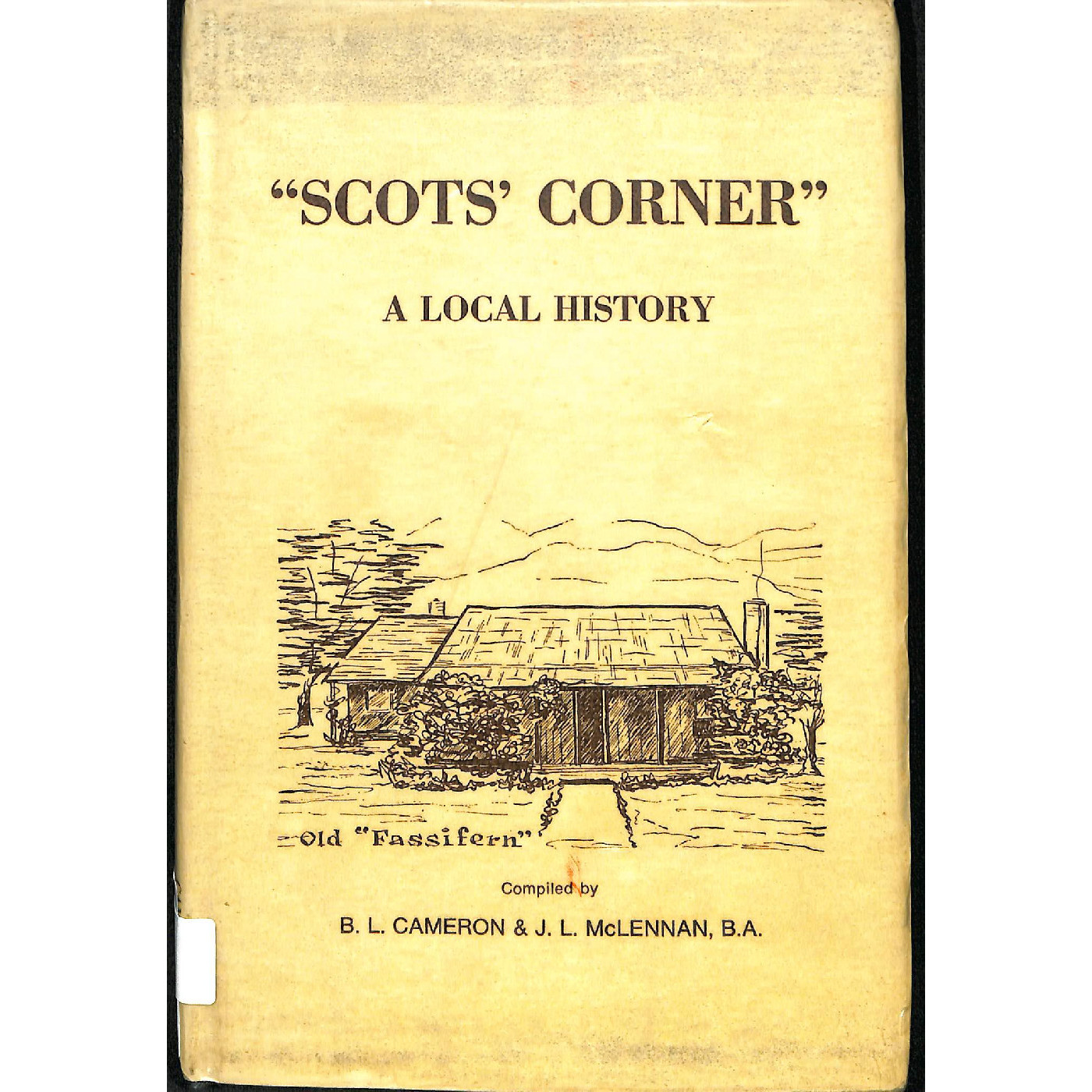 Scots' corner: a local history