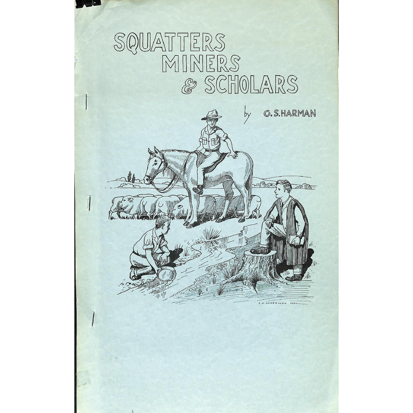 Squatters, miners and scholars : selection of source material for schools on the history of Armidale and district