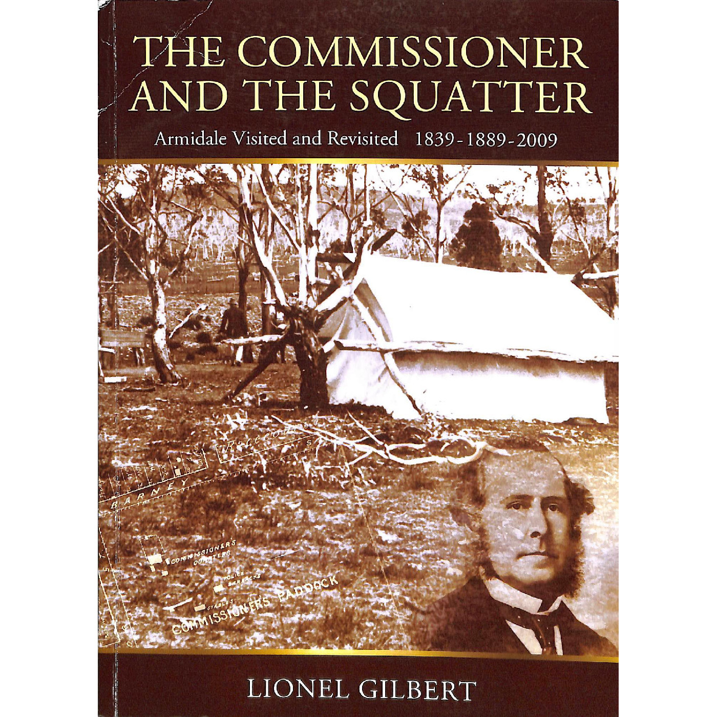 The Commissioner and the Squatter : Armidale Visited and Revisited, 1839-1889