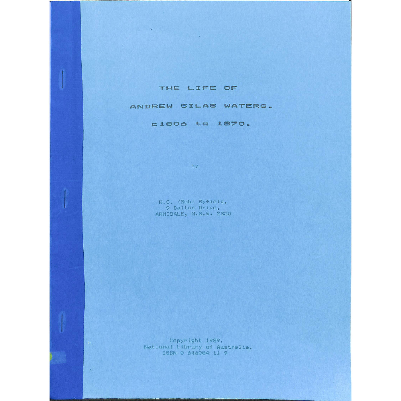 The life of Andrew Silas Waters, c1806 to 1870