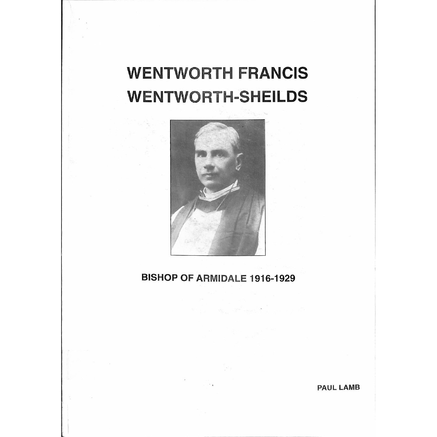 Wentworth Francis Wentworth-Sheilds, Bishop of Armidale, 1916-1929