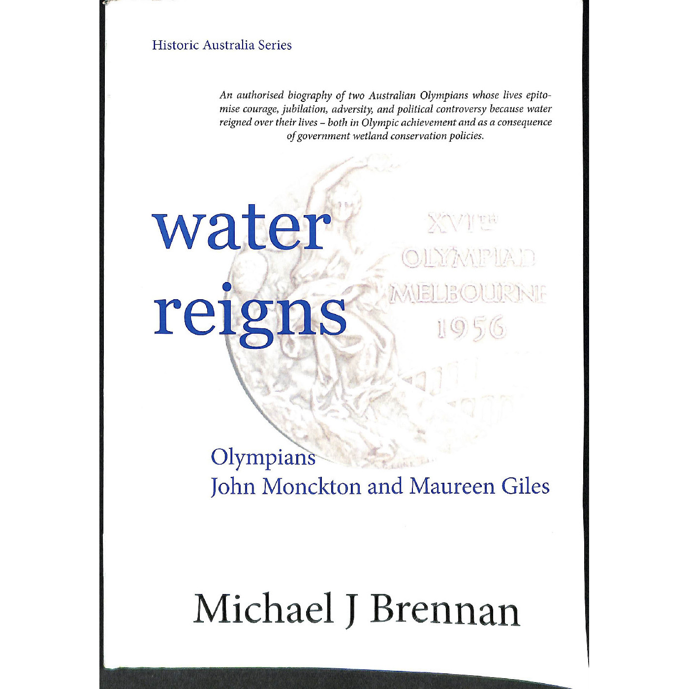 Water reigns: Olympians John Monckton and Maureen Giles