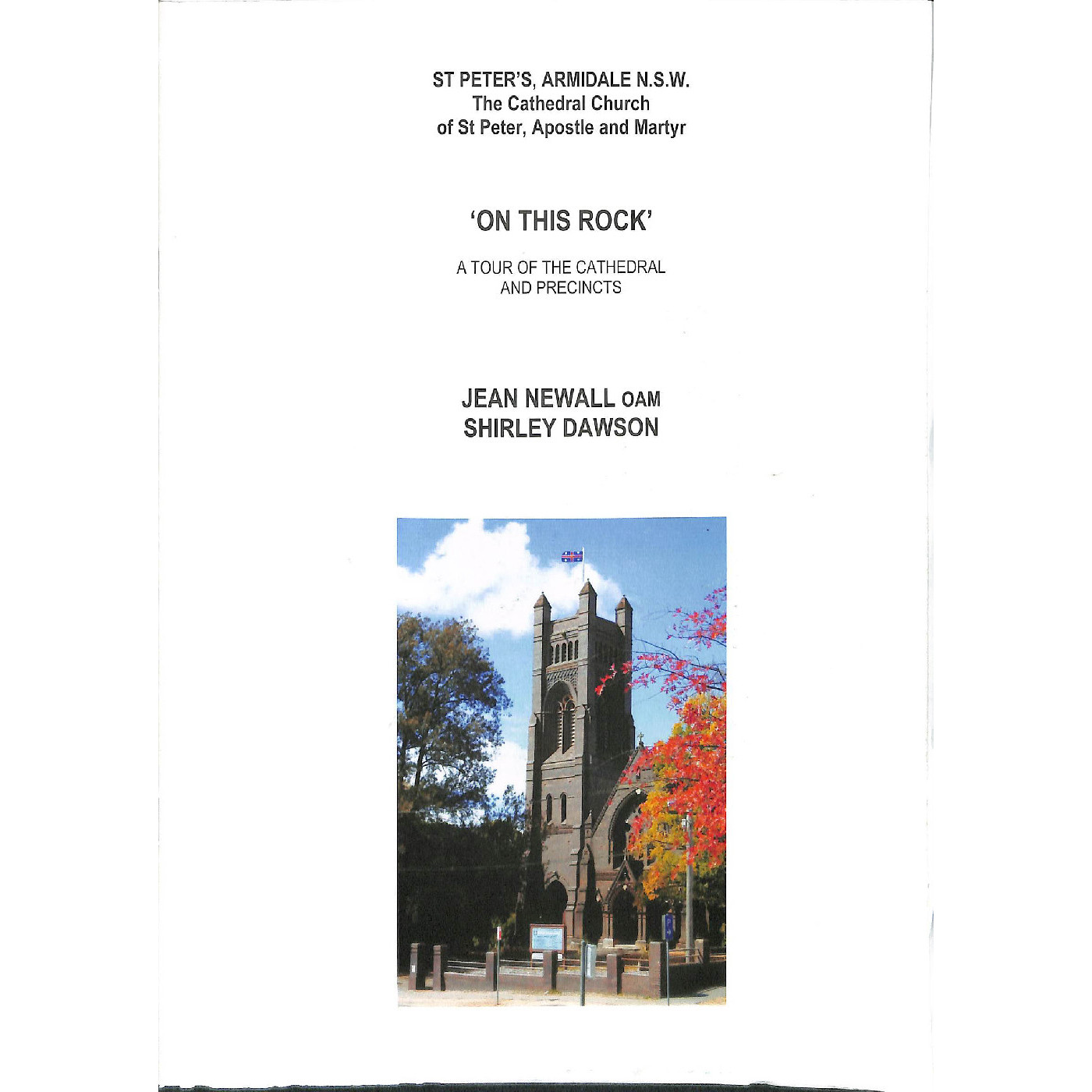 On this rock : a tour of the cathedral and precincts