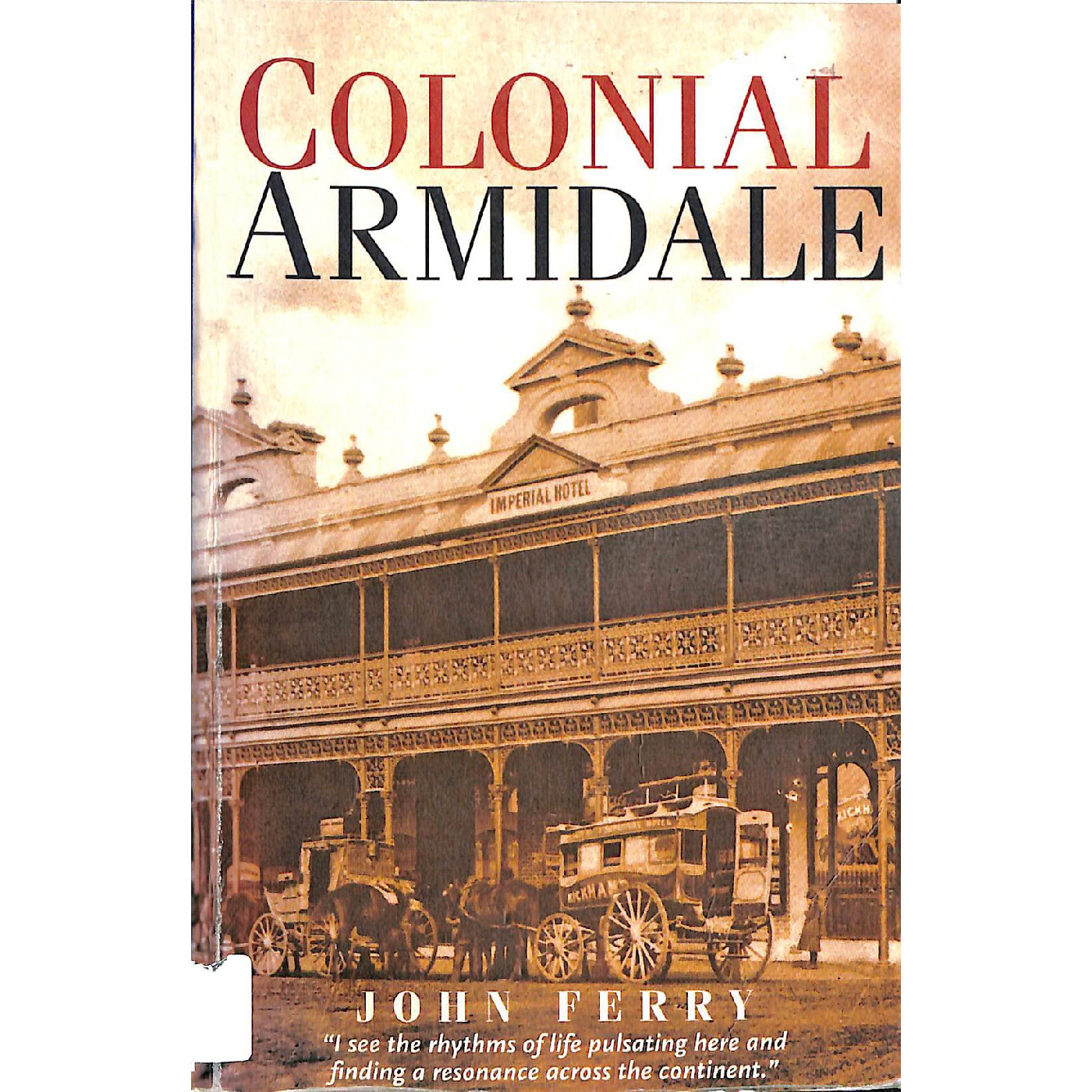 Colonial Armidale / John Ferry