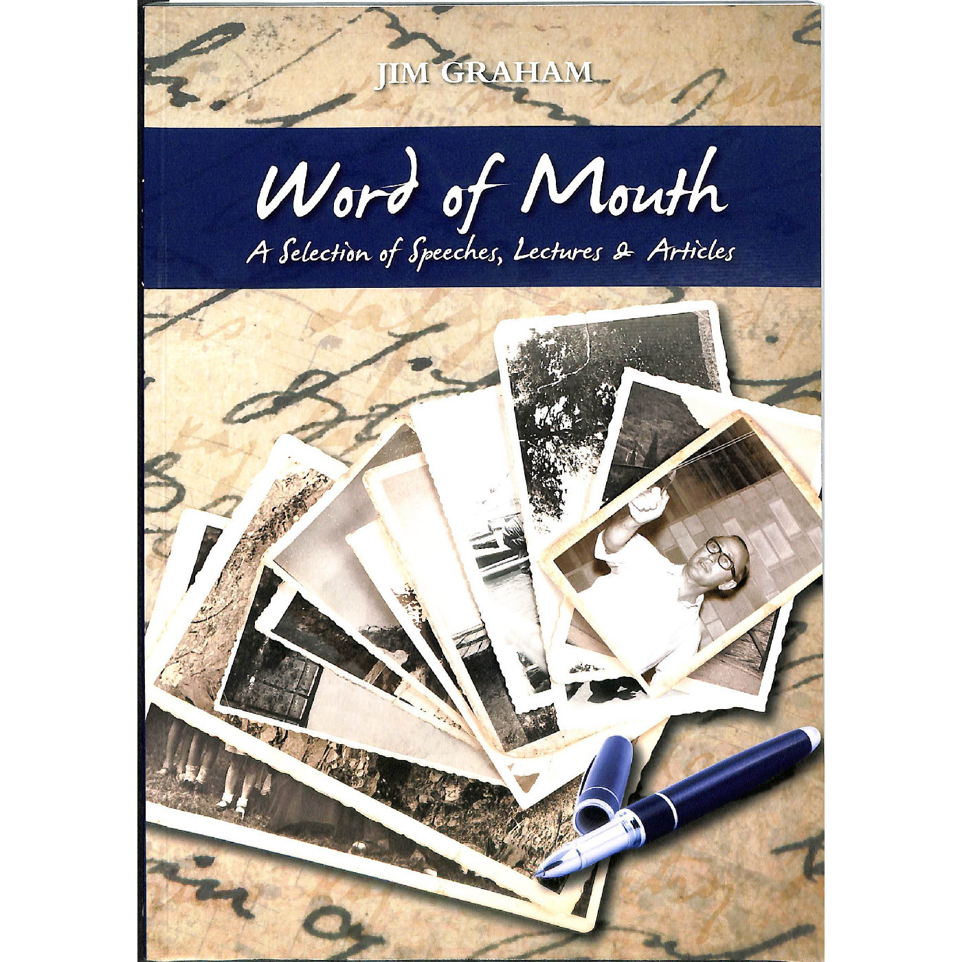 Word of Mouth, A selection of speeches, lectures & articles