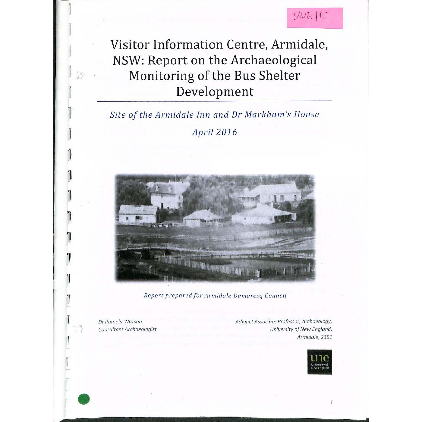 Visitor Information Centre, Armidale, NSW: Report on the Archaeological Monitoring of the Bus Shelter Development
