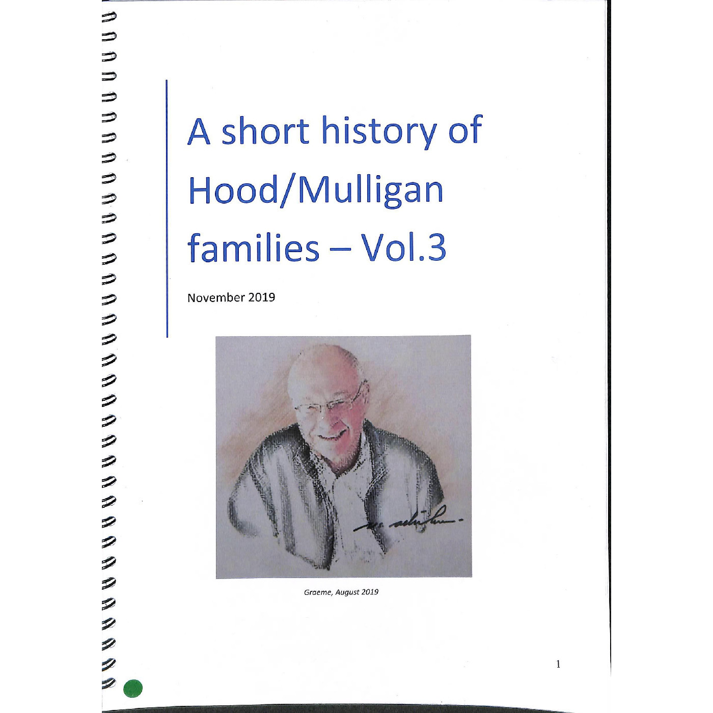 A short history of the Hood / Mulligan families - Vol.3