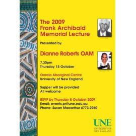 2009 Frank Archibald Memorial Lecture Poster - Dianne Roberts OAM