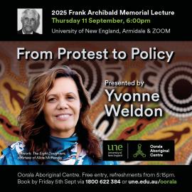 From Protest to Policy - 2025 Frank Archibald Memorial Lecture presented Yvonne Weldon