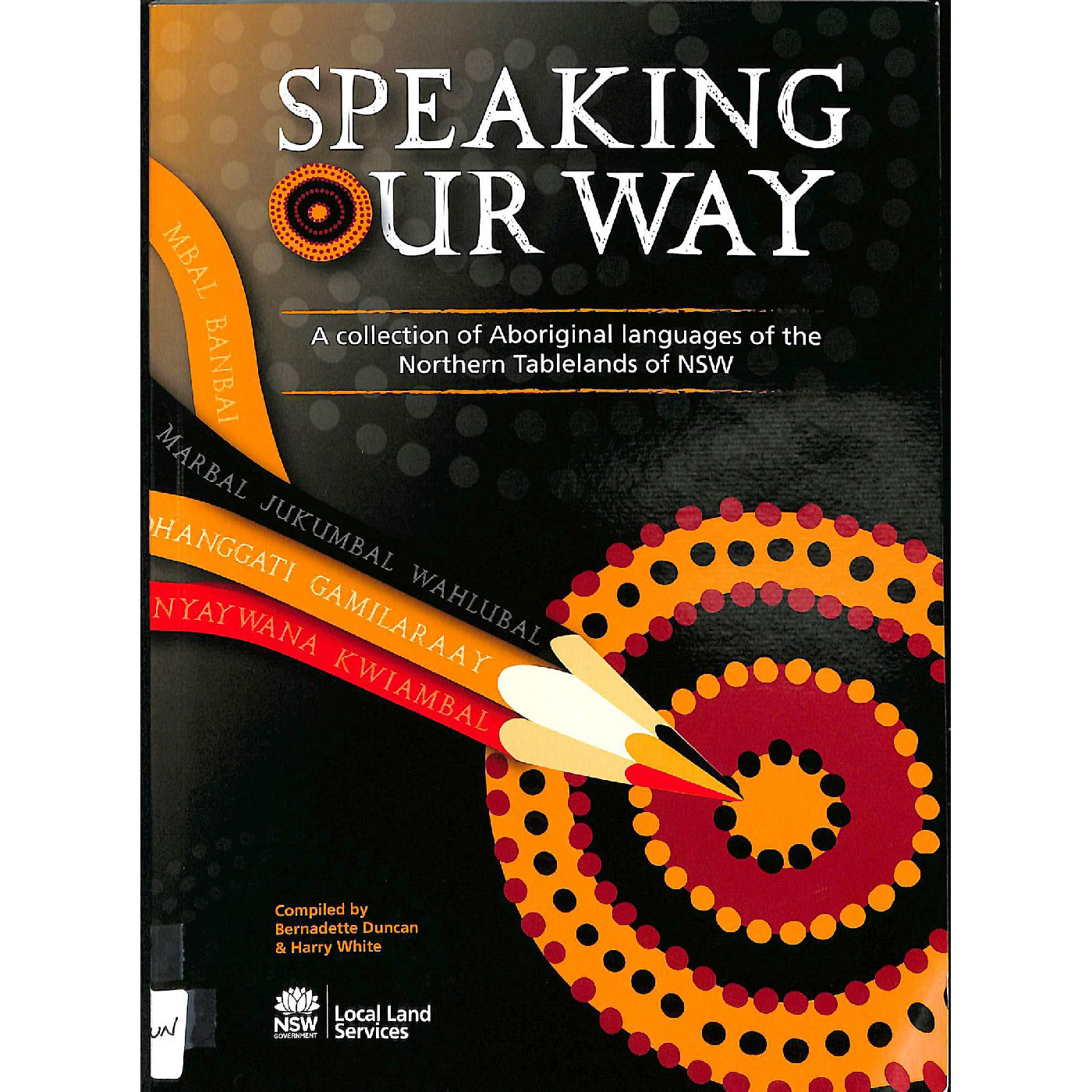 Speaking Our Way: A collection of Aboriginal languages of the Northern Tablelands of NSW