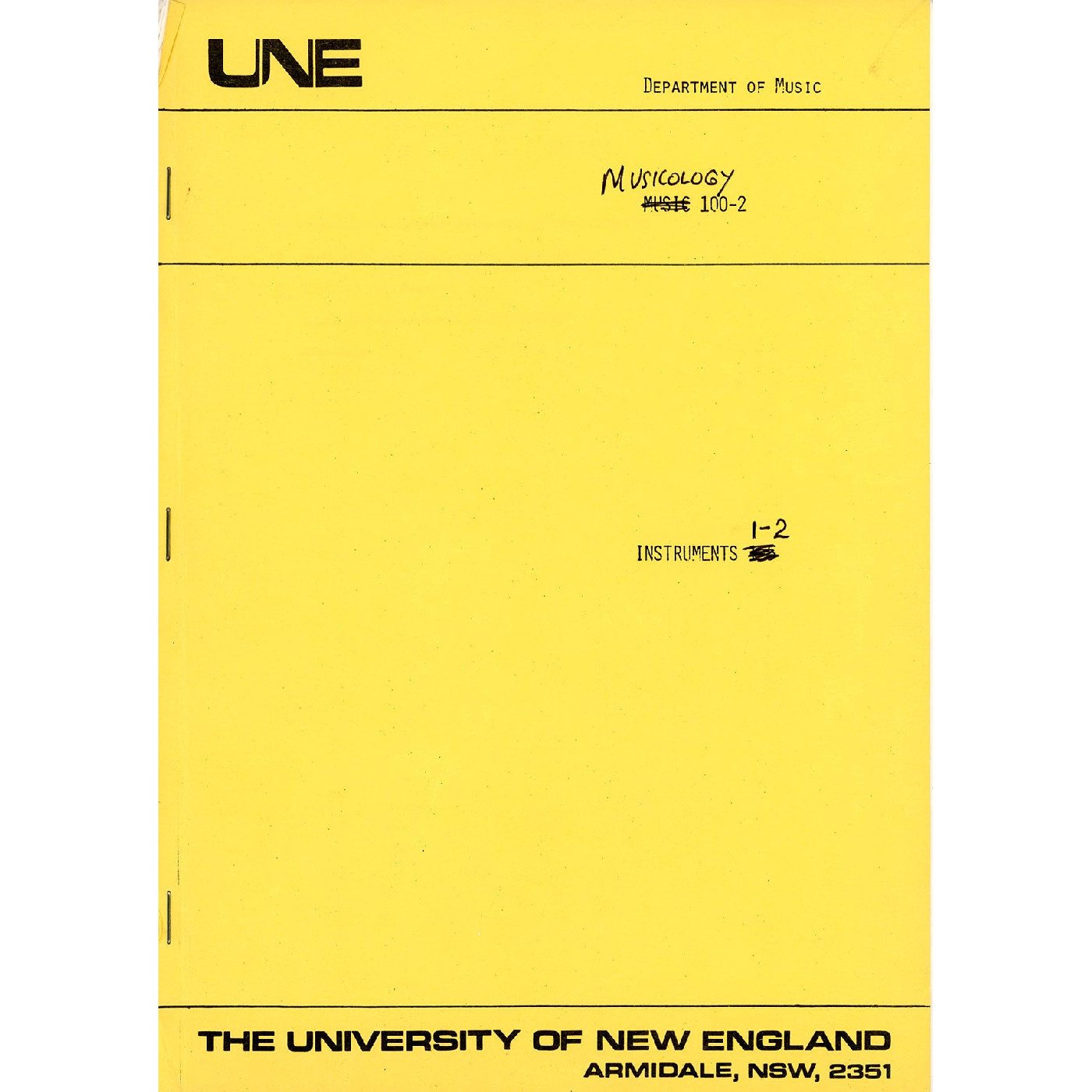 UNE Department of Music: Musicology 100-2: Instruments 1-2