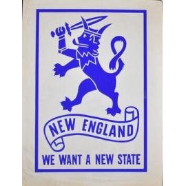 Poster - Lion Rampant bearing sword "New England - We want a New State"