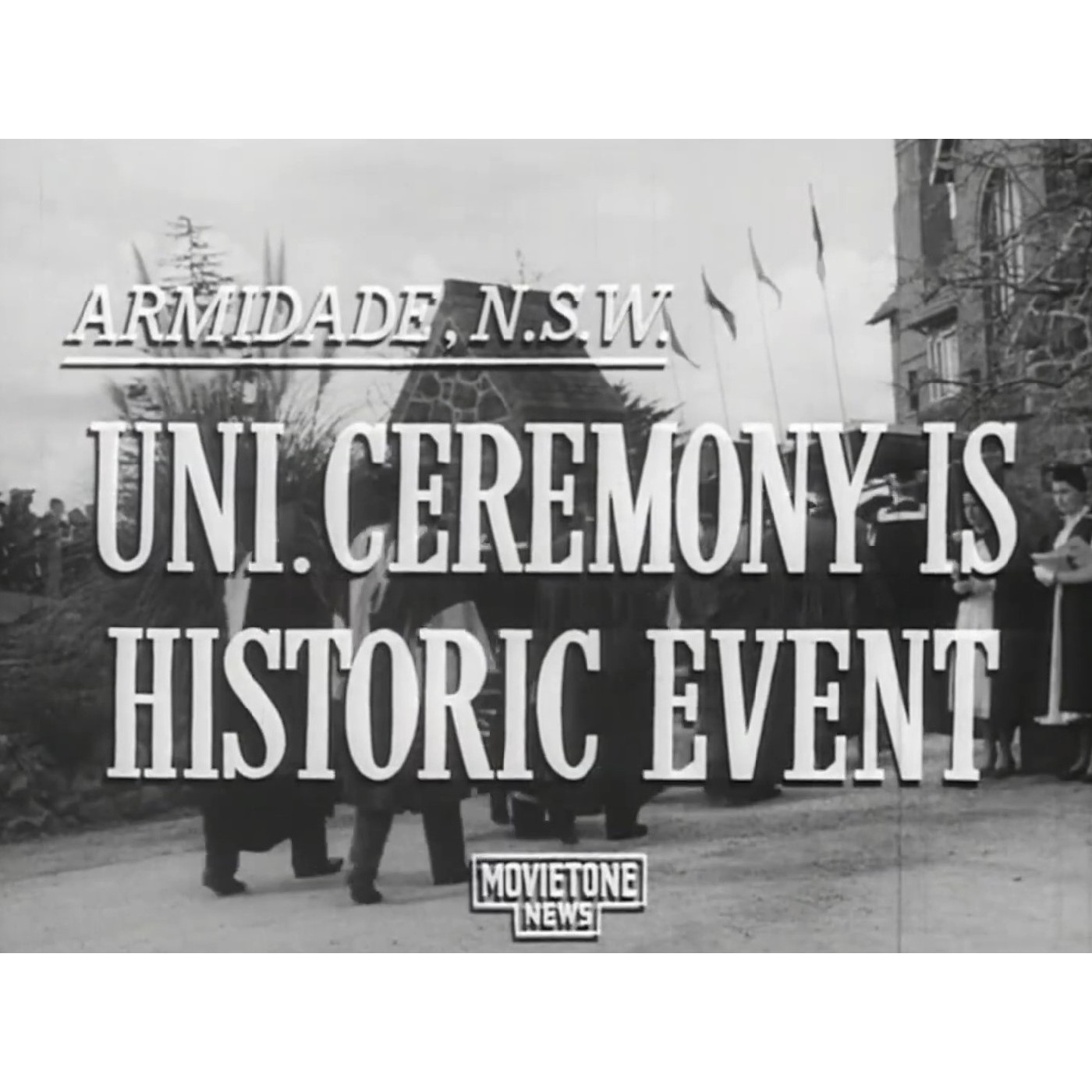 Installation of the First Chancellor, Sir Earle Page 4th August, 1955
