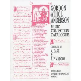 Gordon Athol Anderson Music Collection Catalogue