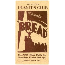 The Sydney Players Club presents "Bread", 1933