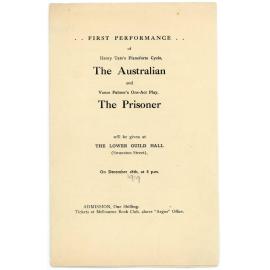 Theatre program - Henry Tate's "The Australian" and Vance Palmer's One-Act-Play "The Prisoner"
