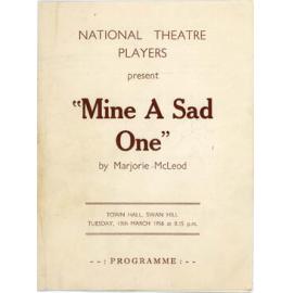 National Theatre Players present "Mine A Sad One" by Marjorie McLeod