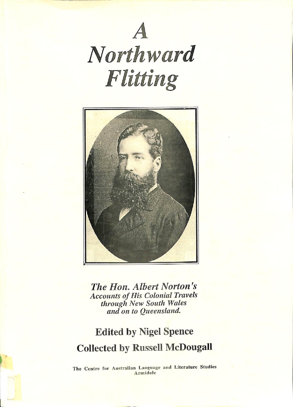 A Northward Flitting