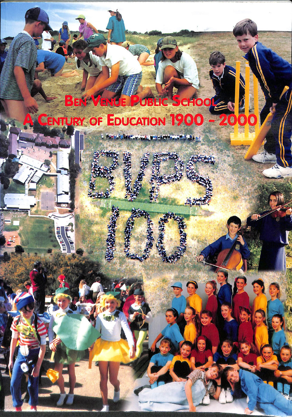 Ben Venue Public School: a century of education 1900-2000
