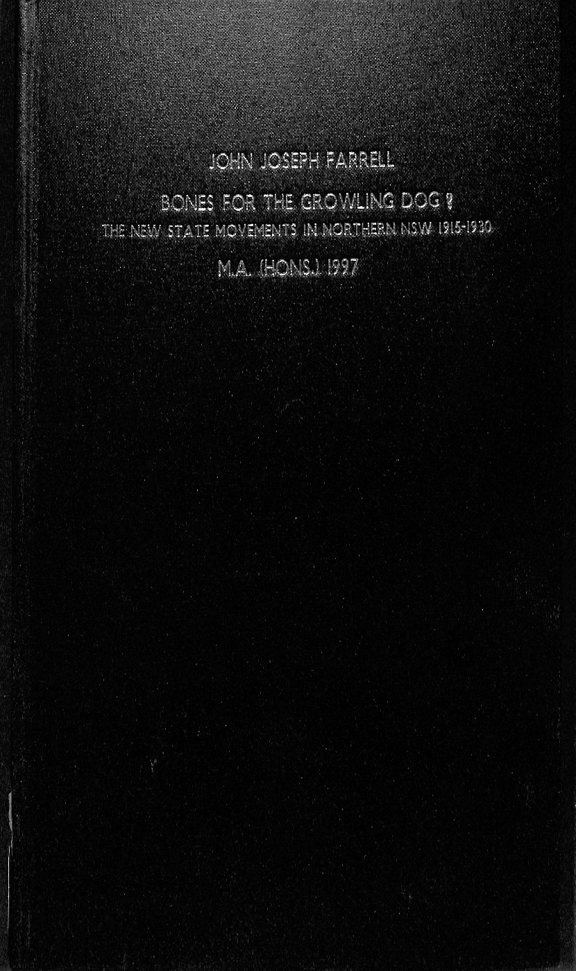 Bones For The Growling Dog? The New State Movements in Northern NSW 1915 - 1930
