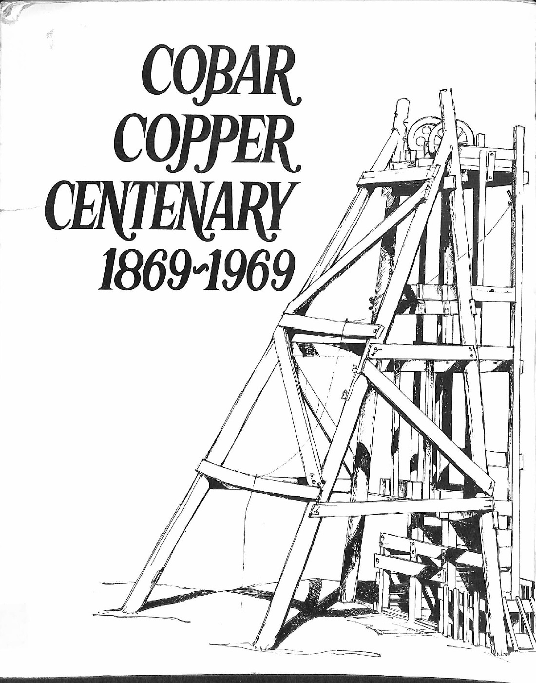 Cobar Copper centenary 1869-1969