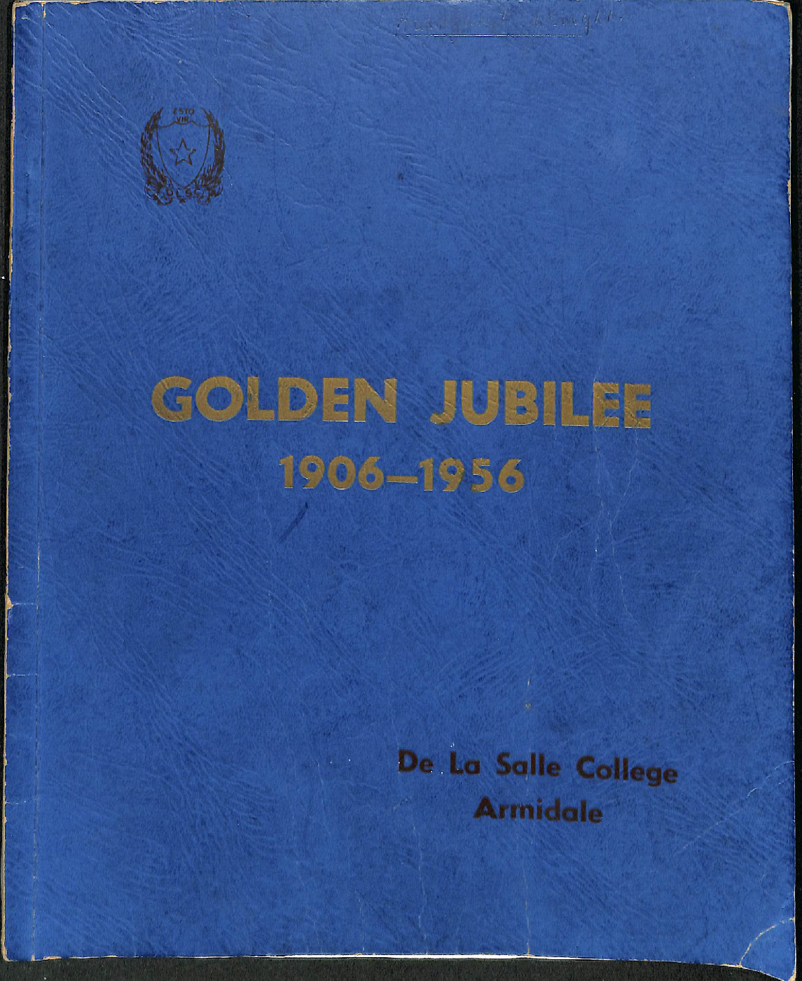 De La Salle College Armidale Golden jubilee : 1906-1956