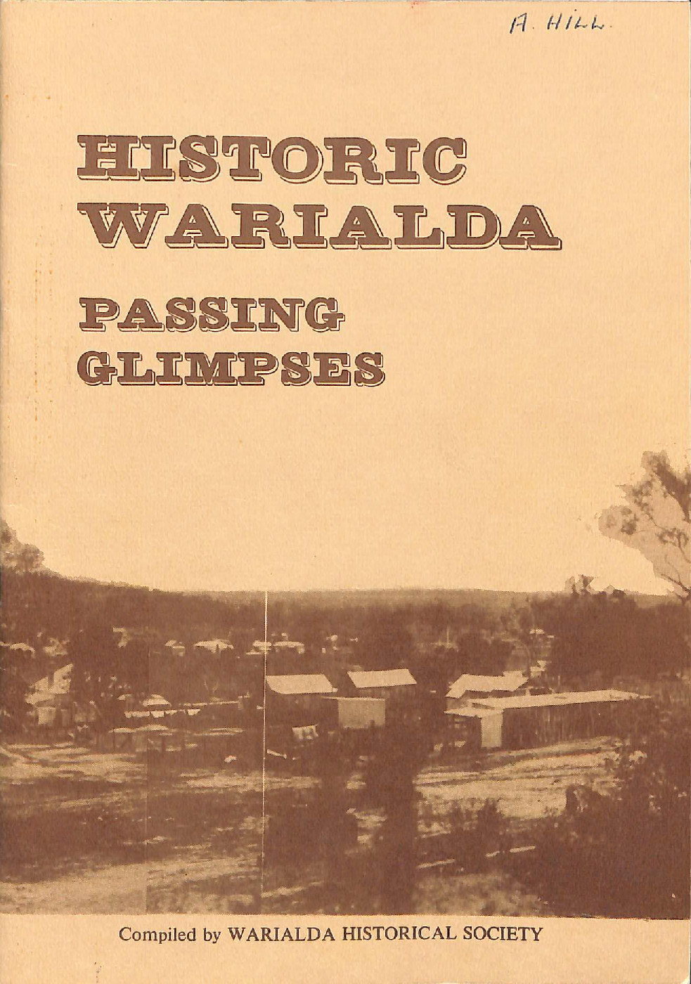 Historic Warialda: Passing Glimpses