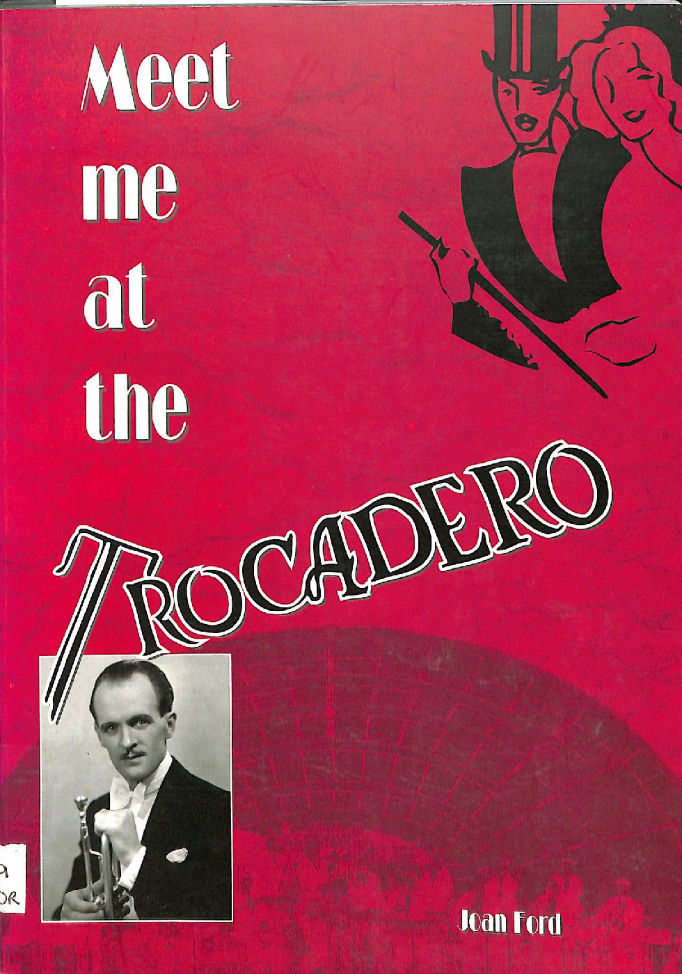 Meet Me At The Trocadero