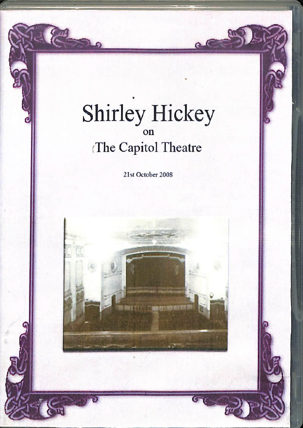 Shirley Hickey on the Capitol Theatre